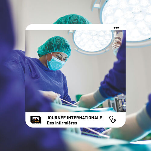 JOURNÉE INTERNATIONALE DES INFIRMIÈRES JOURNÉE INTERNATIONALE DES INFIRMIÈRES